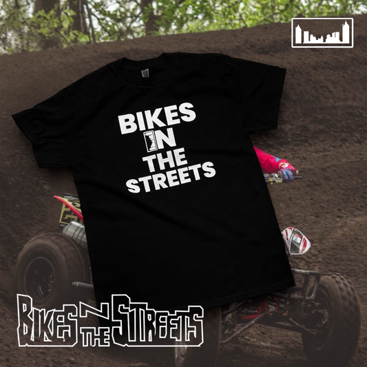 BIKES "IN" The Streets