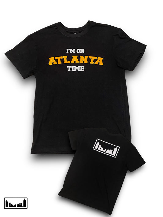 I'm on Atlanta Time T-Shirt